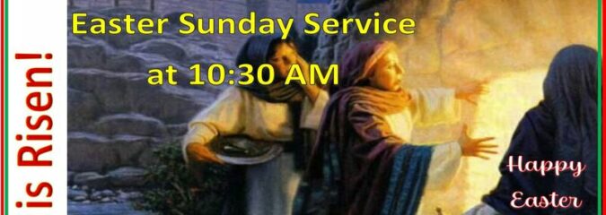 Easter Sunday Service 4/9/23