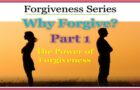 Forgiveness Series – Part 1