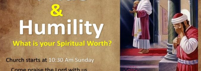 Pride & Humility – Our Spiritual Worth